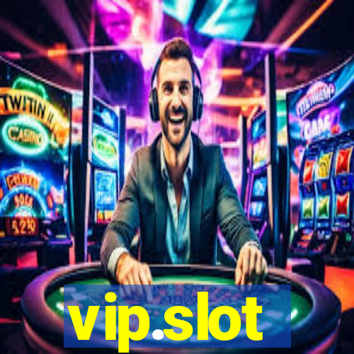 vip.slot