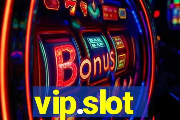 vip.slot