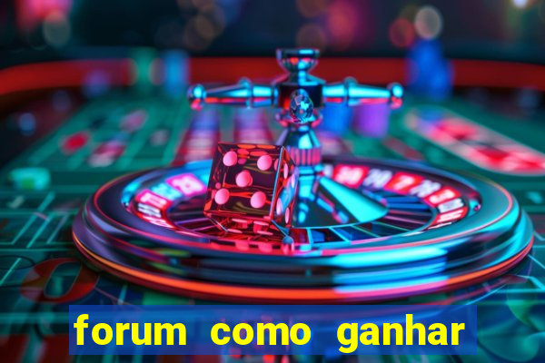 forum como ganhar na loteria