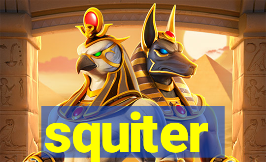 squiter