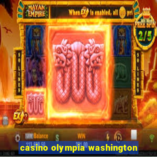 casino olympia washington