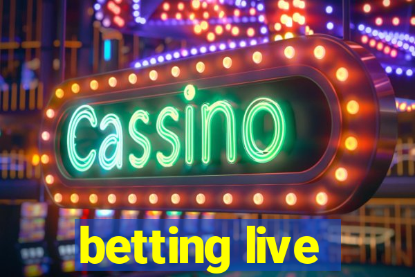 betting live