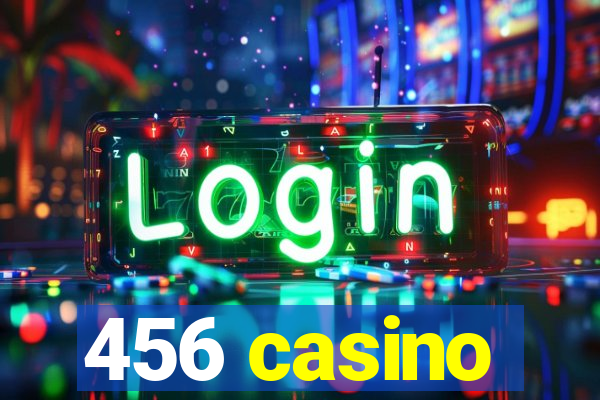 456 casino