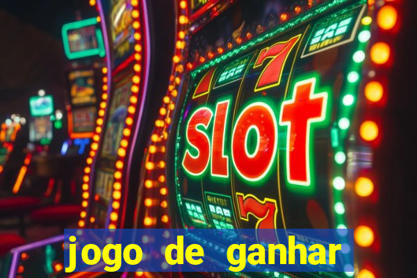 jogo de ganhar dinheiro slots real