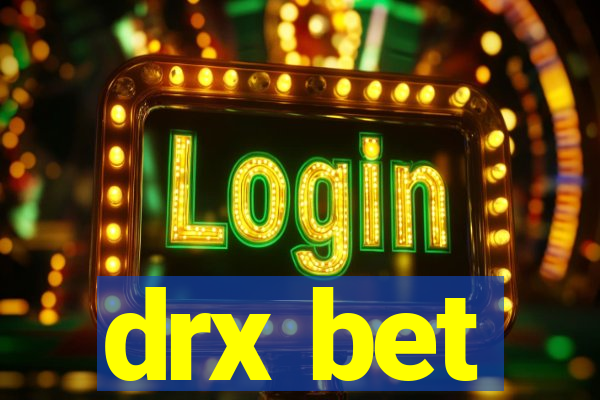 drx bet