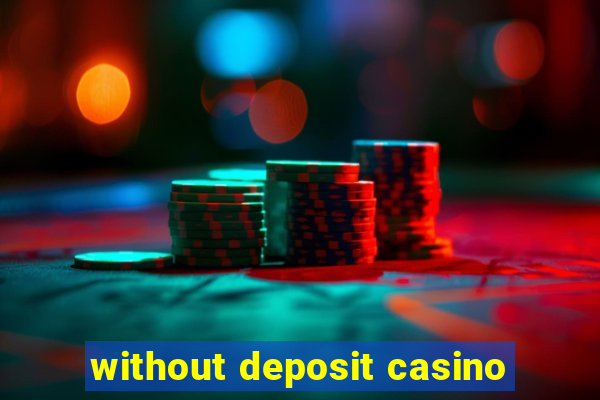 without deposit casino