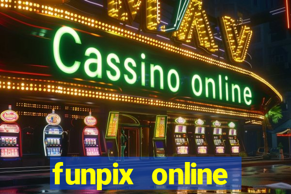 funpix online plataforma de jogos