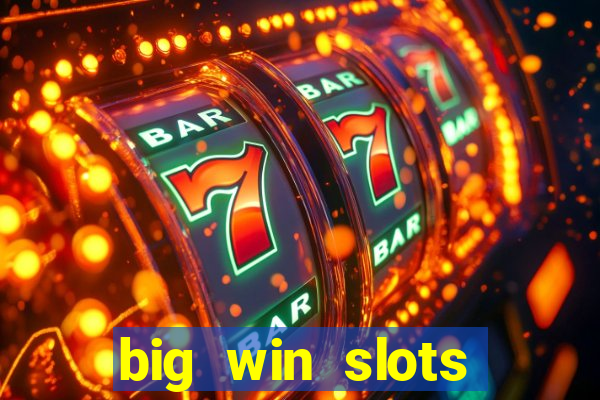 big win slots jackpot 777