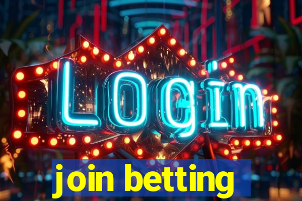 join betting