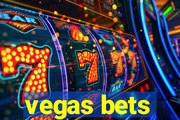 vegas bets