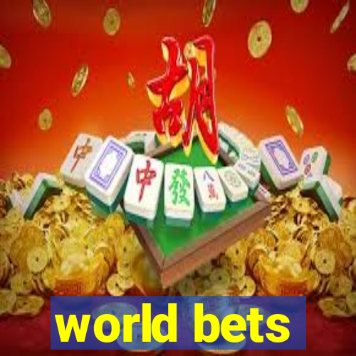 world bets