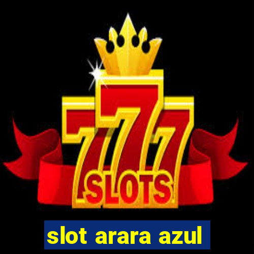 slot arara azul