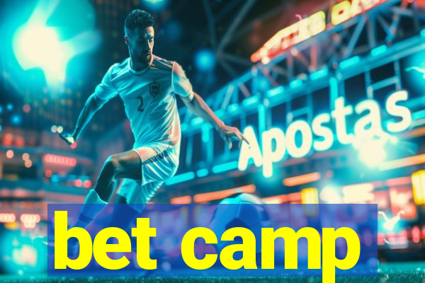 bet camp