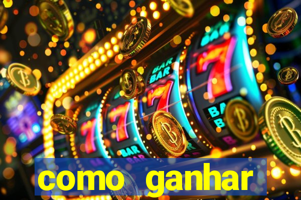 como ganhar dinheiro slots