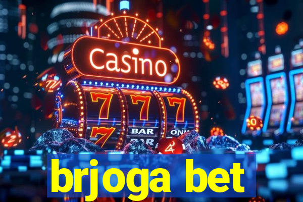 brjoga bet