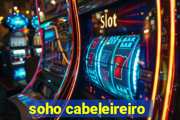 soho cabeleireiro