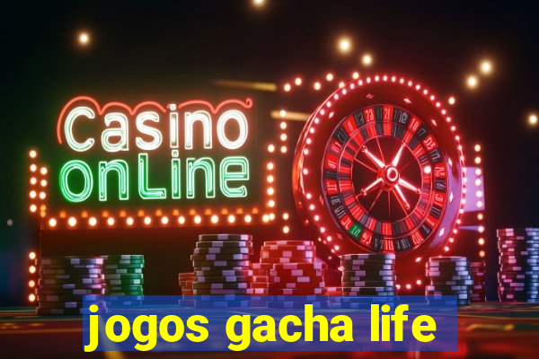 jogos gacha life