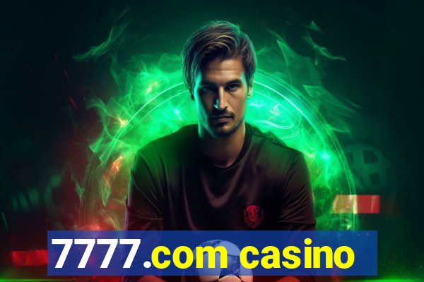 7777.com casino