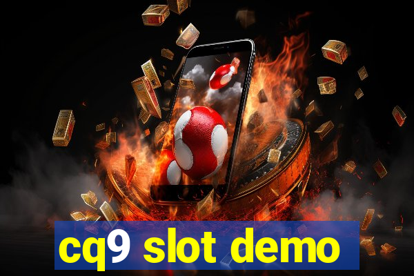 cq9 slot demo