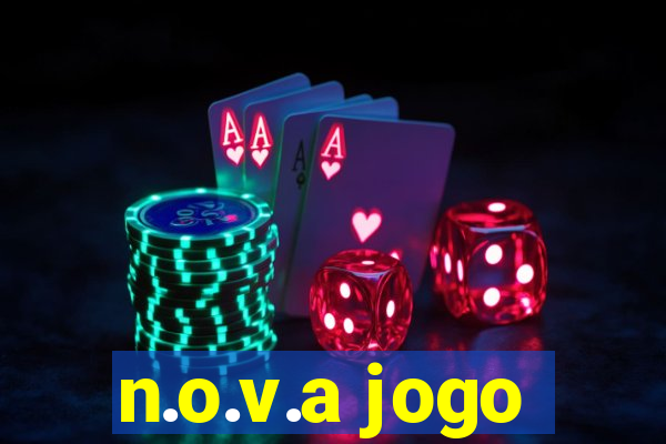 n.o.v.a jogo