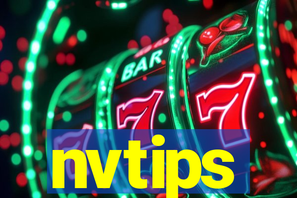 nvtips