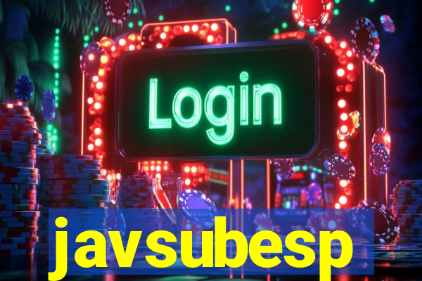 javsubesp