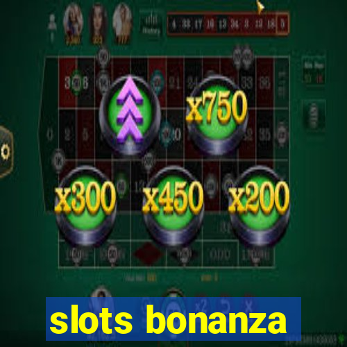 slots bonanza