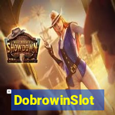 DobrowinSlot