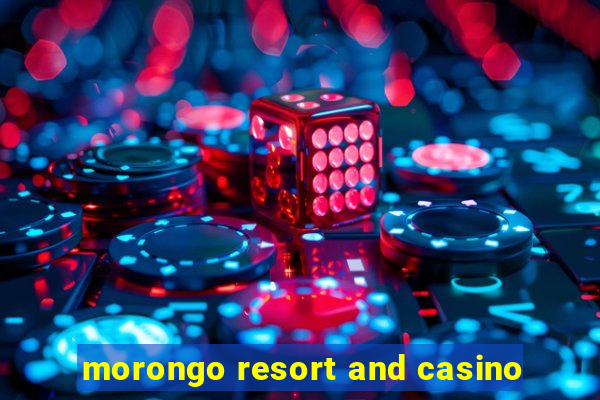 morongo resort and casino