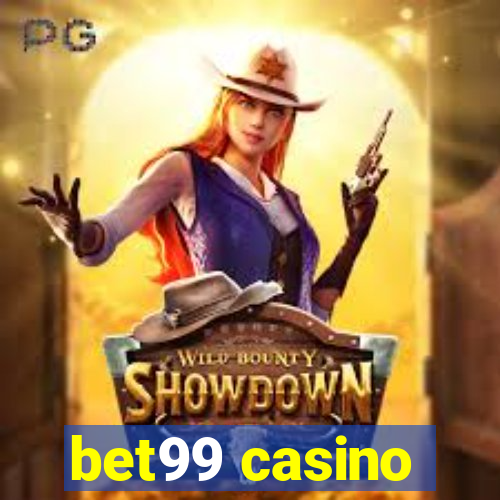 bet99 casino