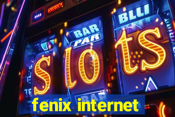 fenix internet