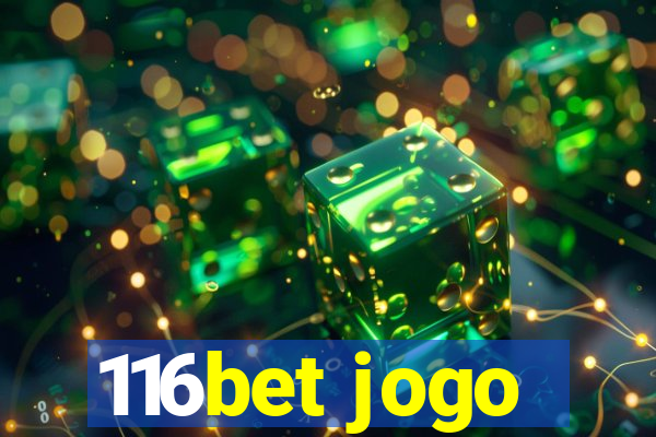 116bet jogo