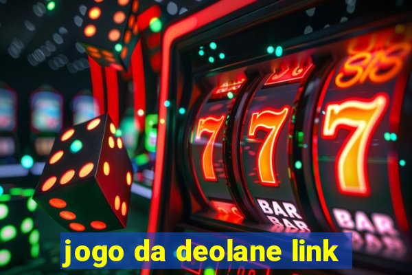 jogo da deolane link