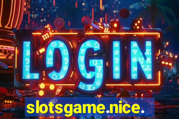 slotsgame.nice.