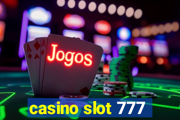 casino slot 777