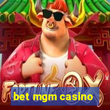 bet mgm casino