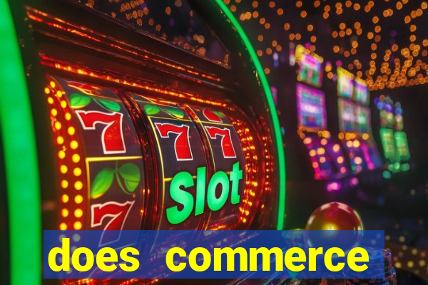 does commerce casino have slot machines