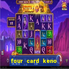 four card keno casino games