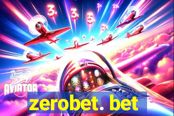 zerobet. bet