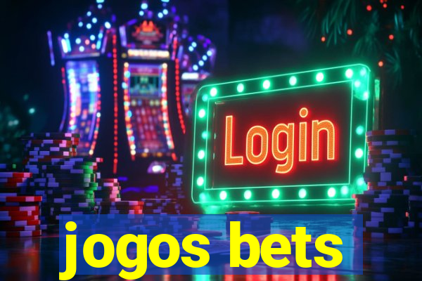 jogos bets