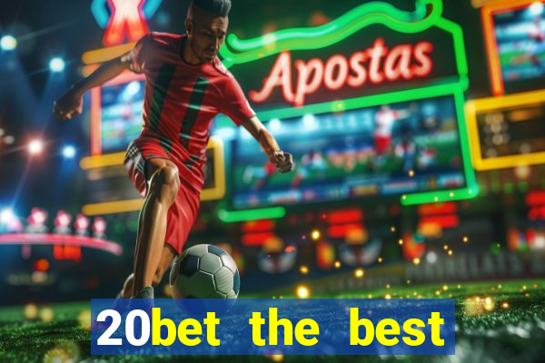 20bet the best online casino in india