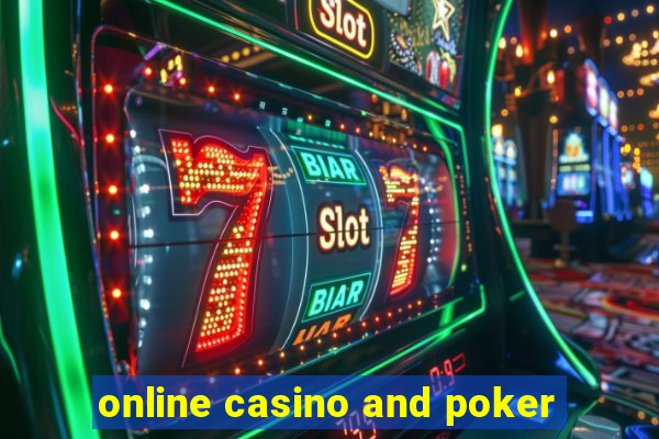 online casino and poker