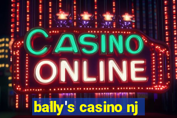 bally's casino nj