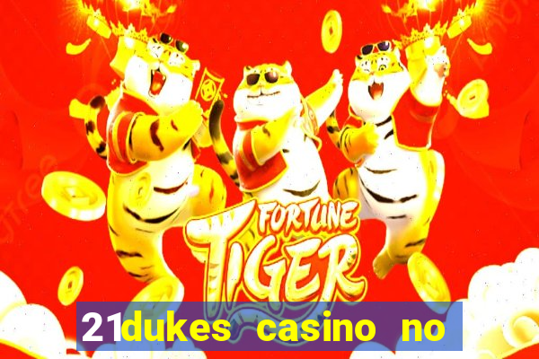 21dukes casino no deposit bonus