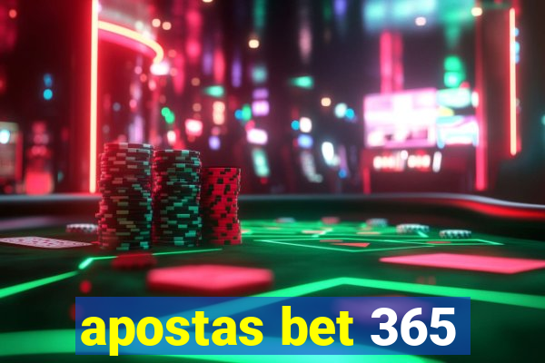 apostas bet 365