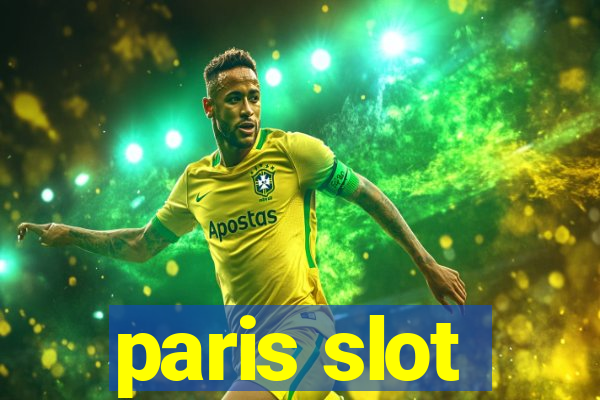 paris slot