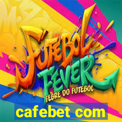 cafebet com