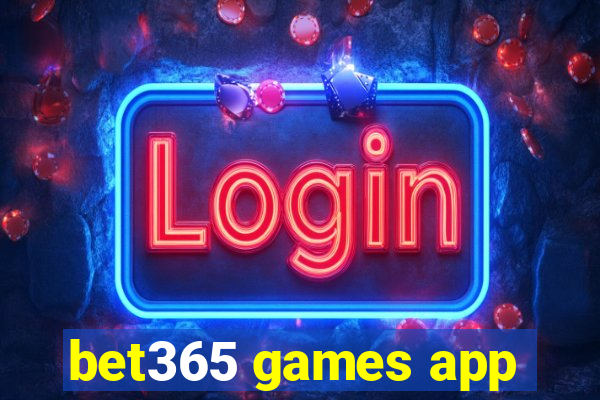 bet365 games app