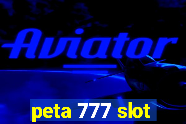 peta 777 slot