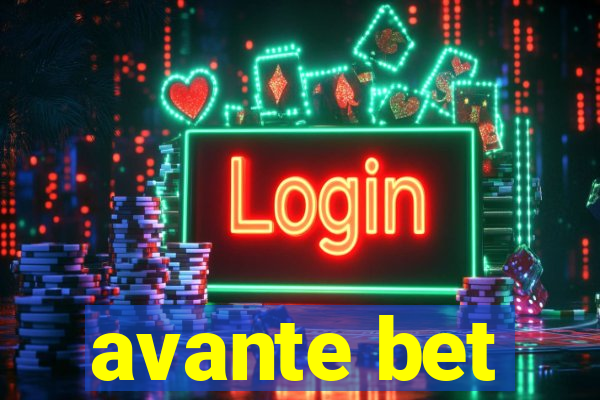 avante bet